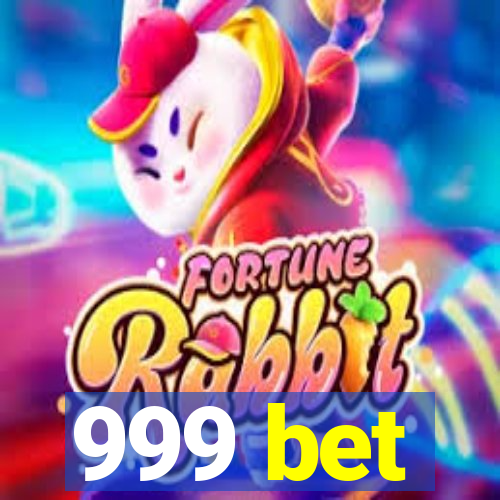 999 bet